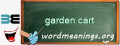 WordMeaning blackboard for garden cart